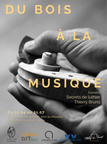 exposition du bois à la musique, invité d'honneur à la Maison des Artisans d'Art Milly